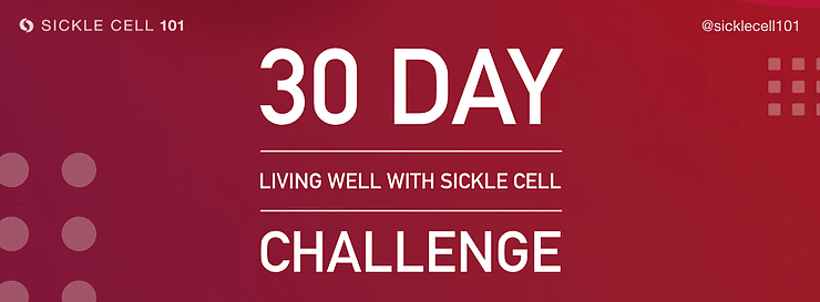 Living Well with Sickle Cell 30 Day Challenge